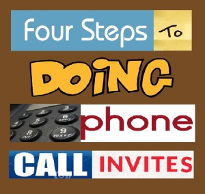 Four Steps to Doing Phone Call Invites