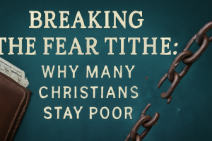 Breaking the Fear Tithe: Christians and financial lack, chains and wallet imagery.